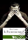 Il professionista libro