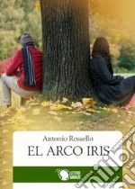 El arco iris libro