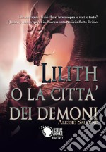 Lilith o La città dei demoni libro