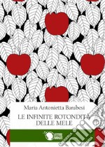 Le infinite rotondità delle mele libro