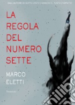 La regola del numero sette libro