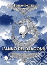 L'anno del dragone