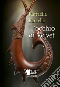 L'occhio di Velvet libro