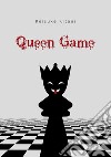 Queen game libro