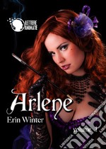 Arlene. Vol. 1 libro