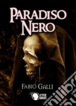 Paradiso nero libro