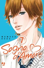 Sogno d'amore. Vol. 7 libro