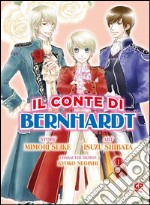 Il conte di Bernhardt. Vol. 1 libro