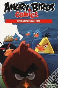 Operazione omelette. Angry Birds comics. Vol. 2 libro