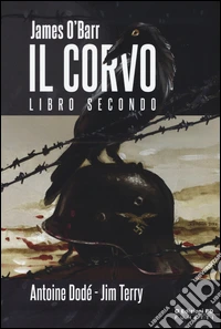 Il corvo. Libro secondo