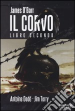 Il corvo. Libro secondo