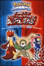 Pokémon. Manuale della regione di Kalos. Ediz. illustrata libro