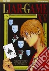 Liar Game. Vol. 15 libro di Kaitani Shinobu