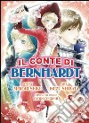 Il conte di Bernhardt. Vol. 2 libro di Shibata Isuzu Seike Mimori