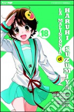 La malinconia di Haruhi Suzumiya. Vol. 18 libro