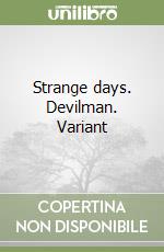 Strange days. Devilman. Variant libro