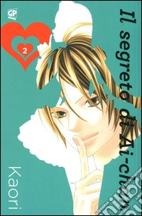 Il segreto di Ai-chan. Vol. 2 libro