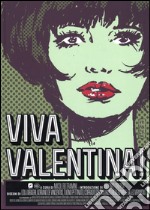 Viva Valentina! Ediz. illustrata libro