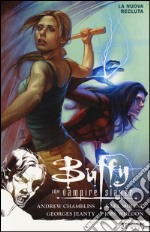 La nuova recluta. Buffy. The vampire slayer. Stagione 9. Vol. 4 libro