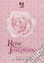 Rose Josephine vol. 1-4 libro