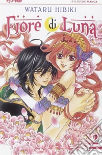 Fiore di Luna. Vol. 2 libro