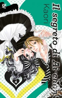 Il segreto di Ai-chan. Vol. 4 libro