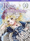 Rose Josephine. Vol. 2 libro di Igarashi Yumiko