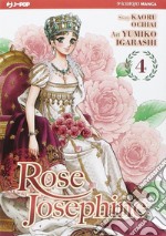 Rose Josephine. Vol. 4 libro