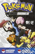 Pokemon nero e bianco. Vol. 8 libro