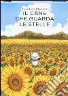 Il cane che guarda le stelle libro di Murakami Takashi