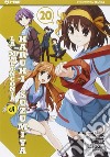 La malinconia di Haruhi Suzumiya. Vol. 20 libro