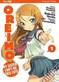Oreimo. My sister can't be this cute. Vol. 1 libro