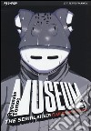 Museum. The serial killer is laughing in the rain. Vol. 1 libro di Tomoe Ryousuke