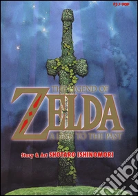 The legend of Zelda. A link to the past libro