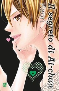 Il segreto di Ai-chan. Vol. 6 libro