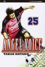 Angel voice. Vol. 25 libro