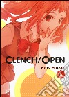 Clench open. Vol. 6 libro