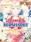 Il conte di Bernhardt. Vol. 6 libro di Shibata Isuzu Seike Mimori Negishi Kyoko