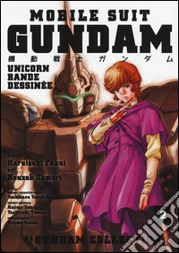 Mobile Suit Gundam Unicorn. Bande Dessinée. Vol. 2 libro