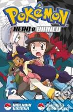 Pokemon nero e bianco. Vol. 12 libro