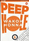 Peep hole. Vol. 6 libro