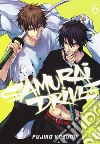 Samurai drive. Vol. 6 libro di Kosumi Fujiko