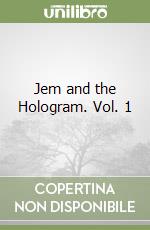Jem and the Hologram. Vol. 1 libro