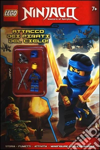 Attacco dei pirati del cielo! Lego Ninjago. Activity + 3D. Ediz. illustrata libro