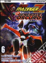 Shin Mazinger Zero vs il Generale Oscuro. Vol. 6 libro