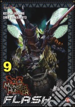 Monster Hunter Flash. Vol. 9 libro