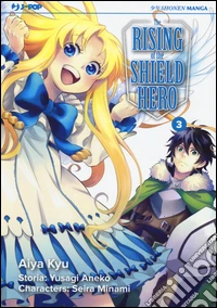 The rising of the shield hero. Vol. 3 libro