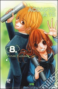 Accanto a te. Vol. 8 libro