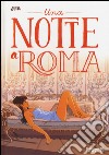 Una notte a Roma libro