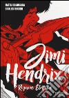 Jimi Hendrix. Requiem elettrico libro di Colombara Mattia Maconi Gianluca